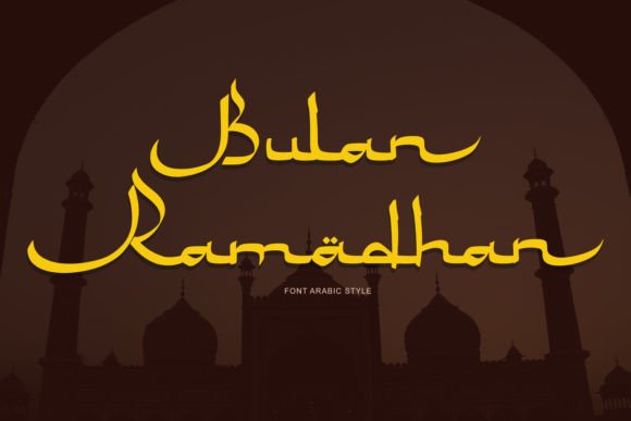 Bulan Ramadhan: A Display Font That Elevates Islamic and Oriental-Themed Marketing