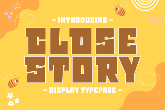 Close Story: A Bold Display Font for Scroll-Stopping Digital Campaigns