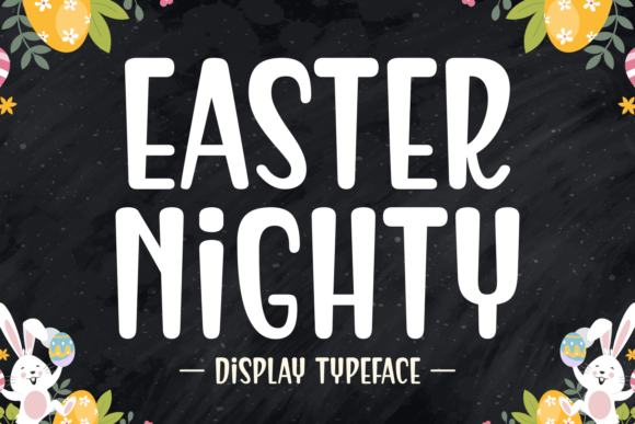 Easter Nighty: A Modern Display Font for Impactful Editorial Design