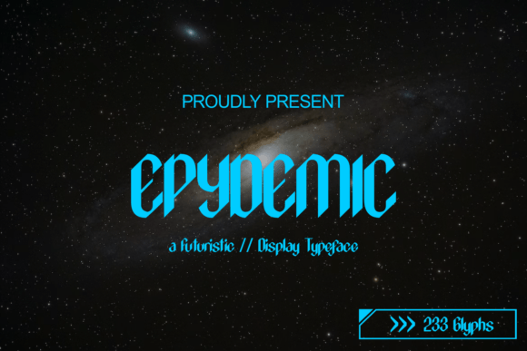 Epydemic Font: Elevate Your Brand with a Futuristic Typeface