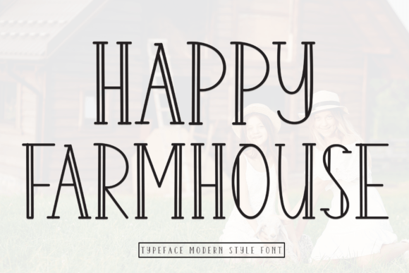 Happy Farmhouse: A Web Designer’s Take on Using a Playful Handwritten Font