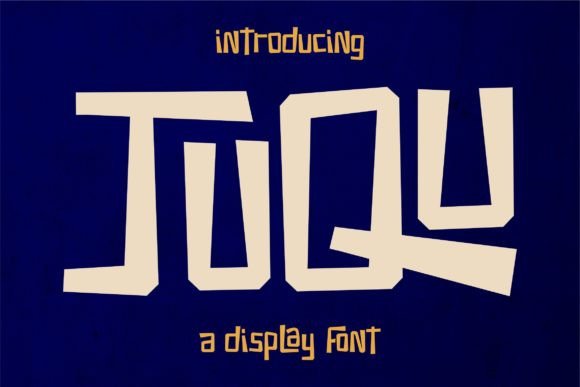 Juqu: The Playful Display Font That Elevates Campaign Visuals