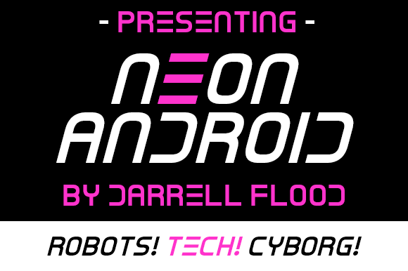 Neon Android: A Bold Display Font for High-Tech Web Design