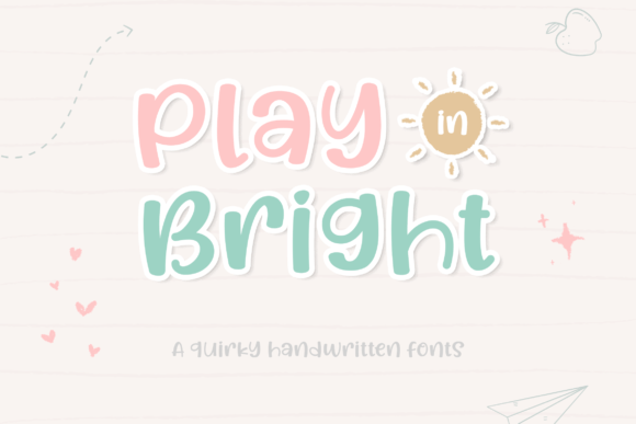 Play in Bright: A Whimsical Display Font for Crafters and Makers