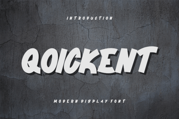 Qoickent: A Modern Display Font for Crafters and Makers